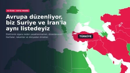 Elektronik Sigara Neden Yasaklanmamalı? Avrupa Düzenliyor, Biz Suriye ve İran'la Aynı Listedeyiz